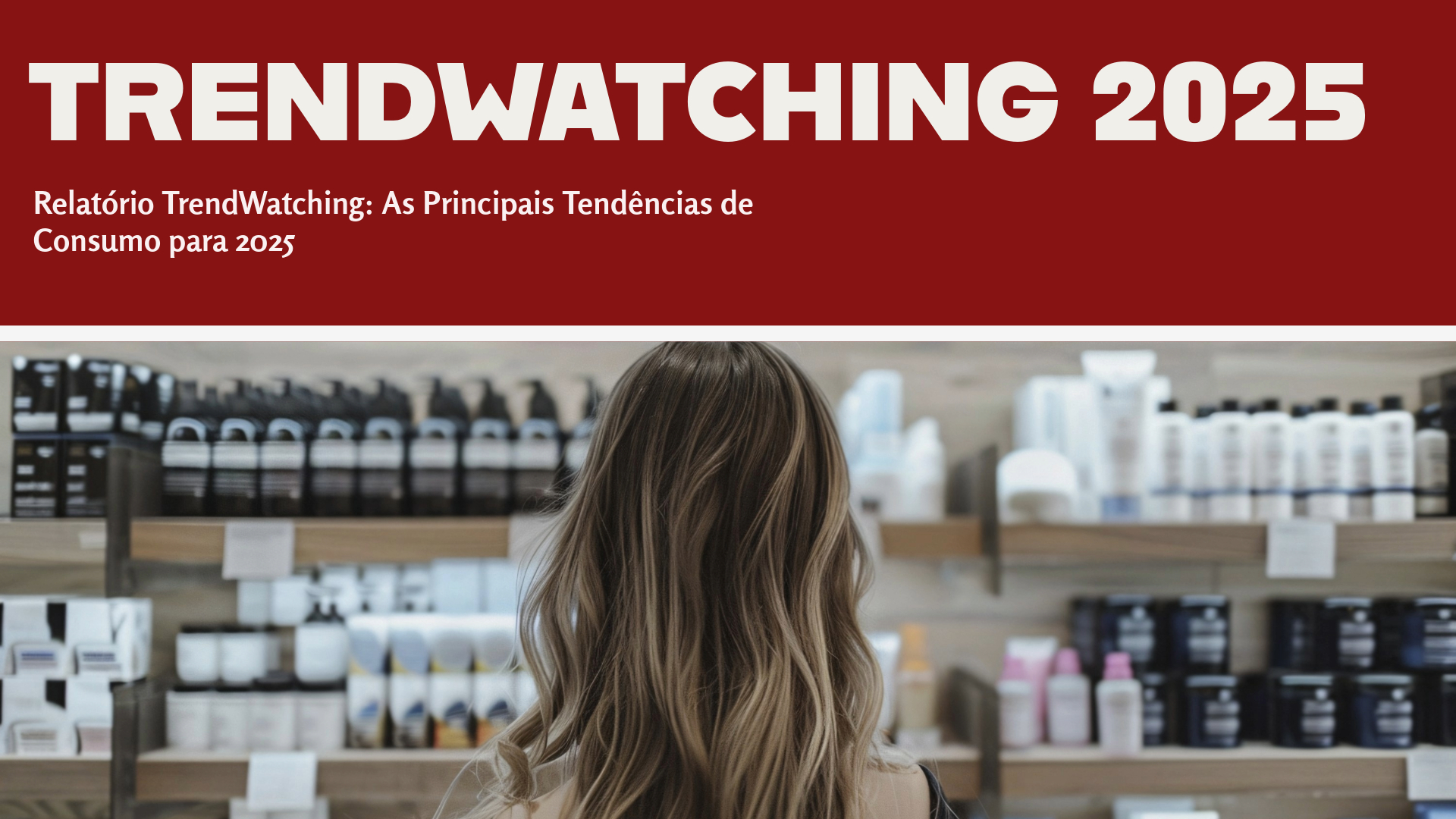 TrendWatching: As Principais Tendências de Consumo para 2025