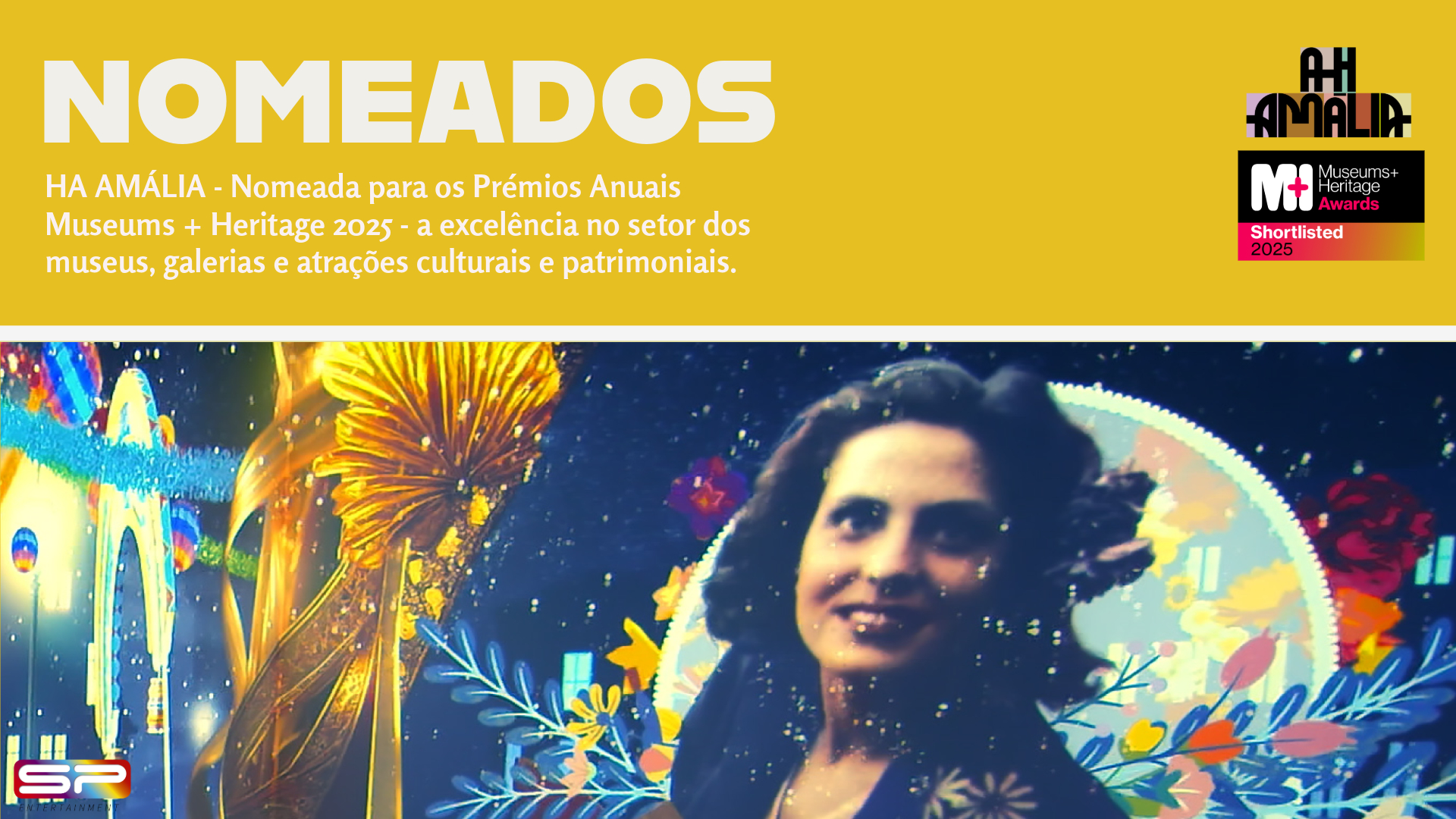 HA AMÁLIA - Nomeada para os Prémios Anuais Museums + Heritage 2025