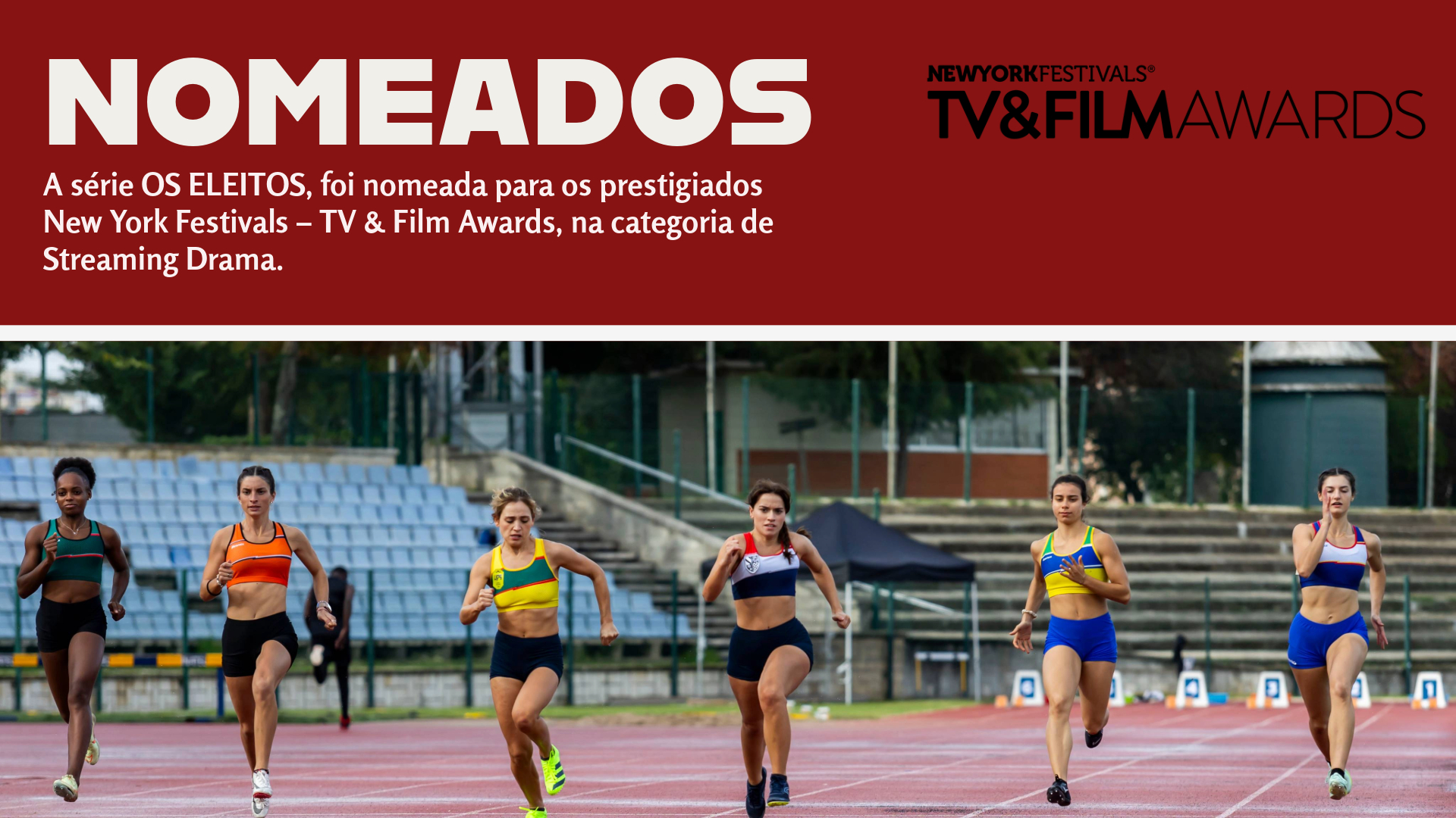 Série Os Eleitos Nomeada para os New York Festivals – TV & Film Awards