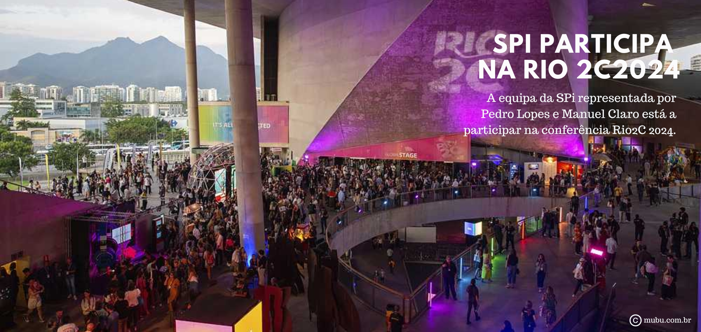 SPi participa na RIO 2C 2024