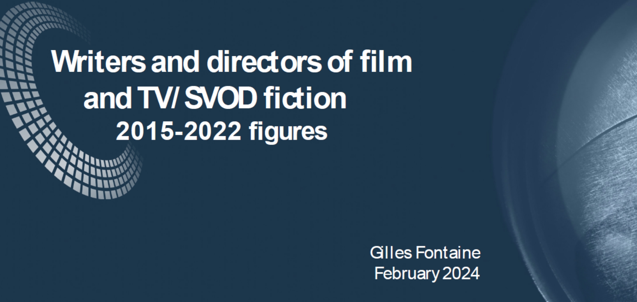 Relatório: Argumentistas e Realizadores de filmes e ficção para TV/SVOD: números de 2015 a 2022