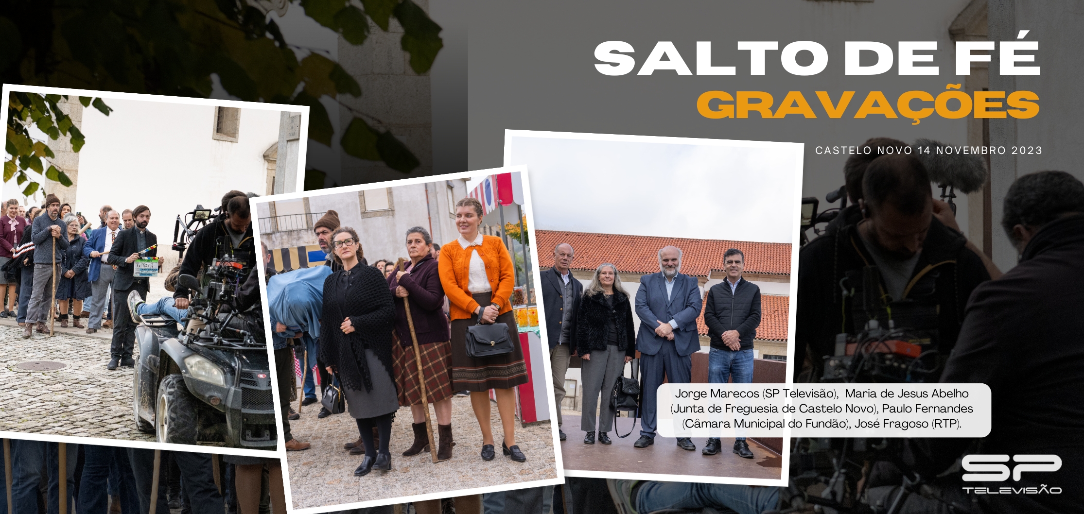 SALTO DE FÉ abre gravações em Castelo Novo