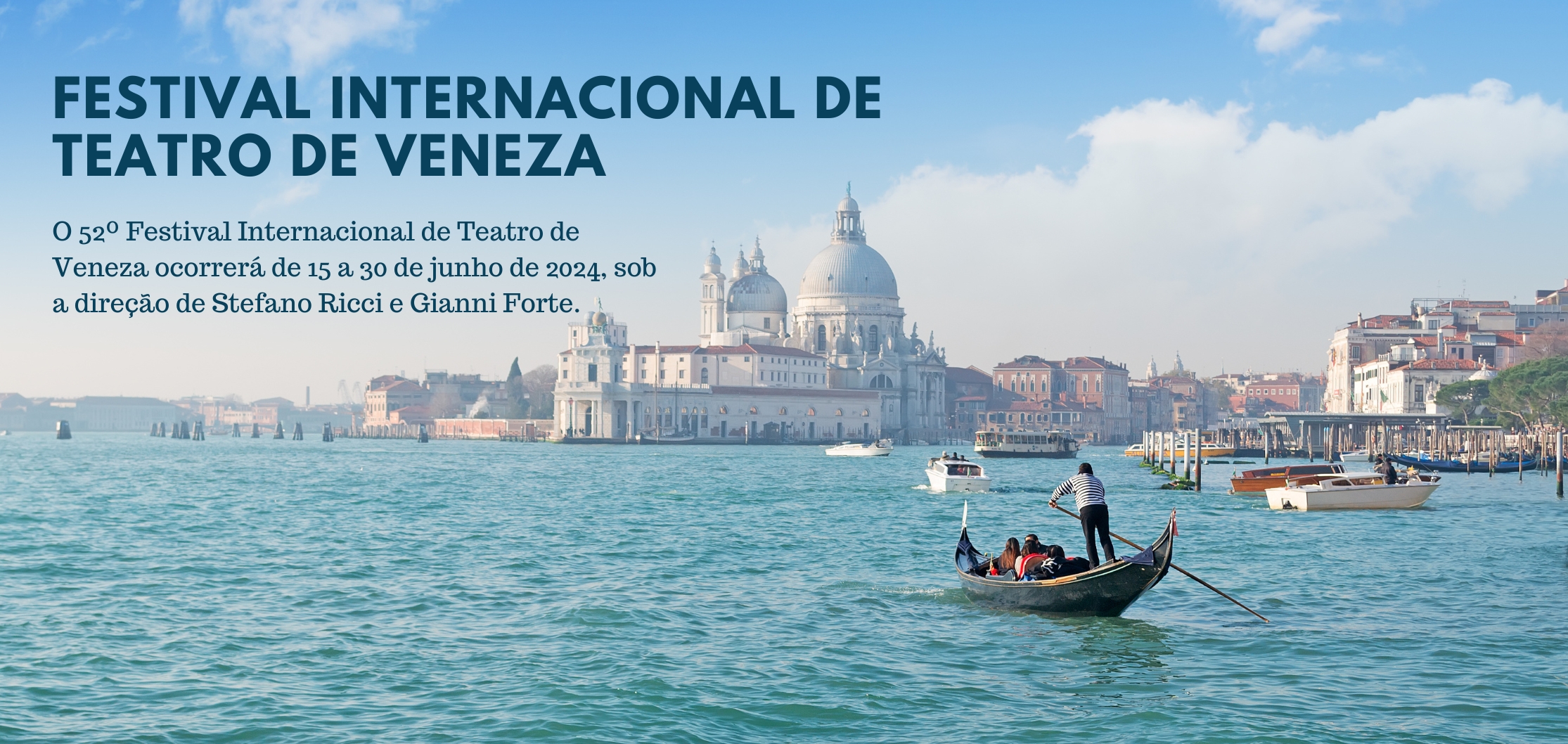 Festival Internacional de Teatro de Veneza 15.06 - 30.06 2024