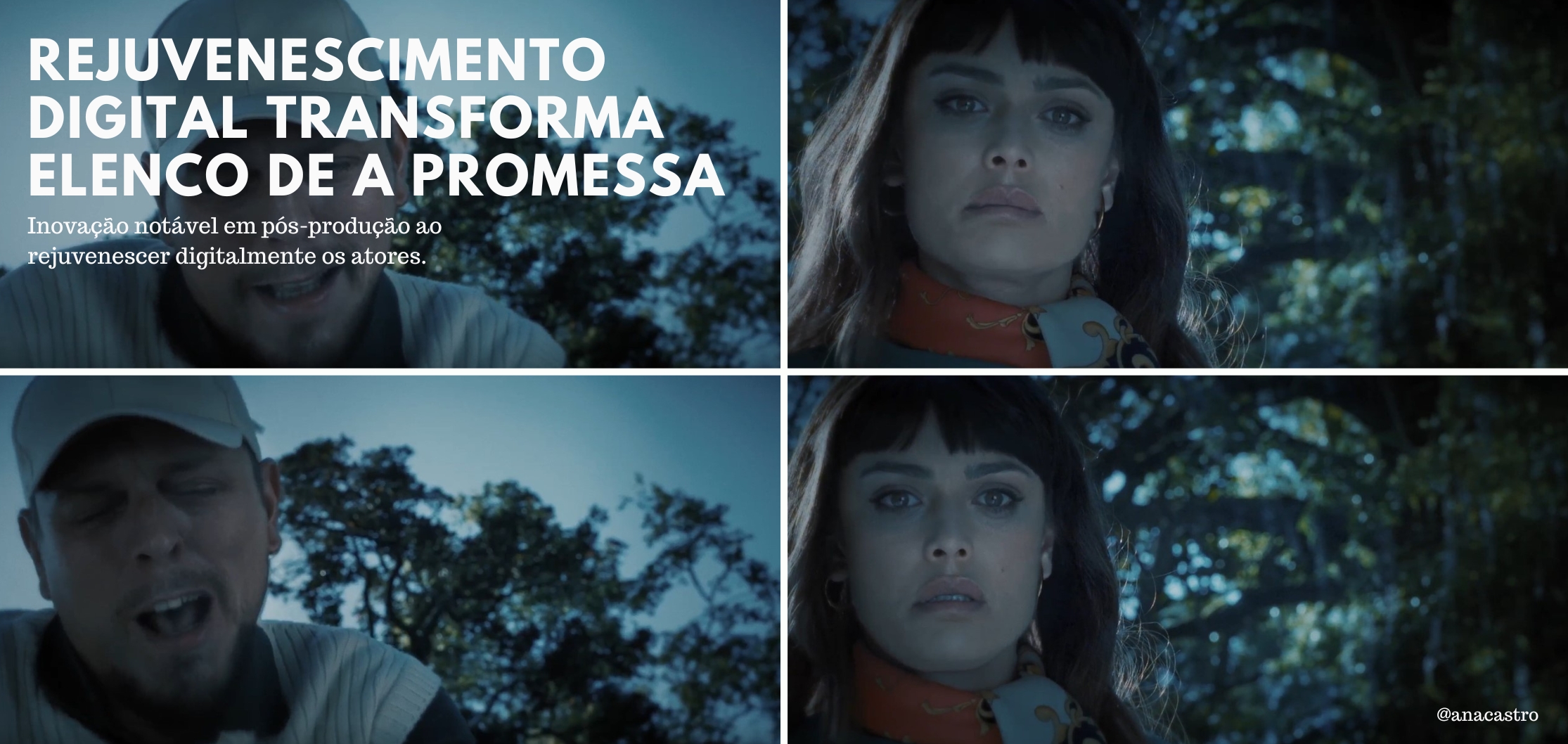 Rejuvenescimento Digital Transforma Elenco de A PROMESSA no 1º episódio