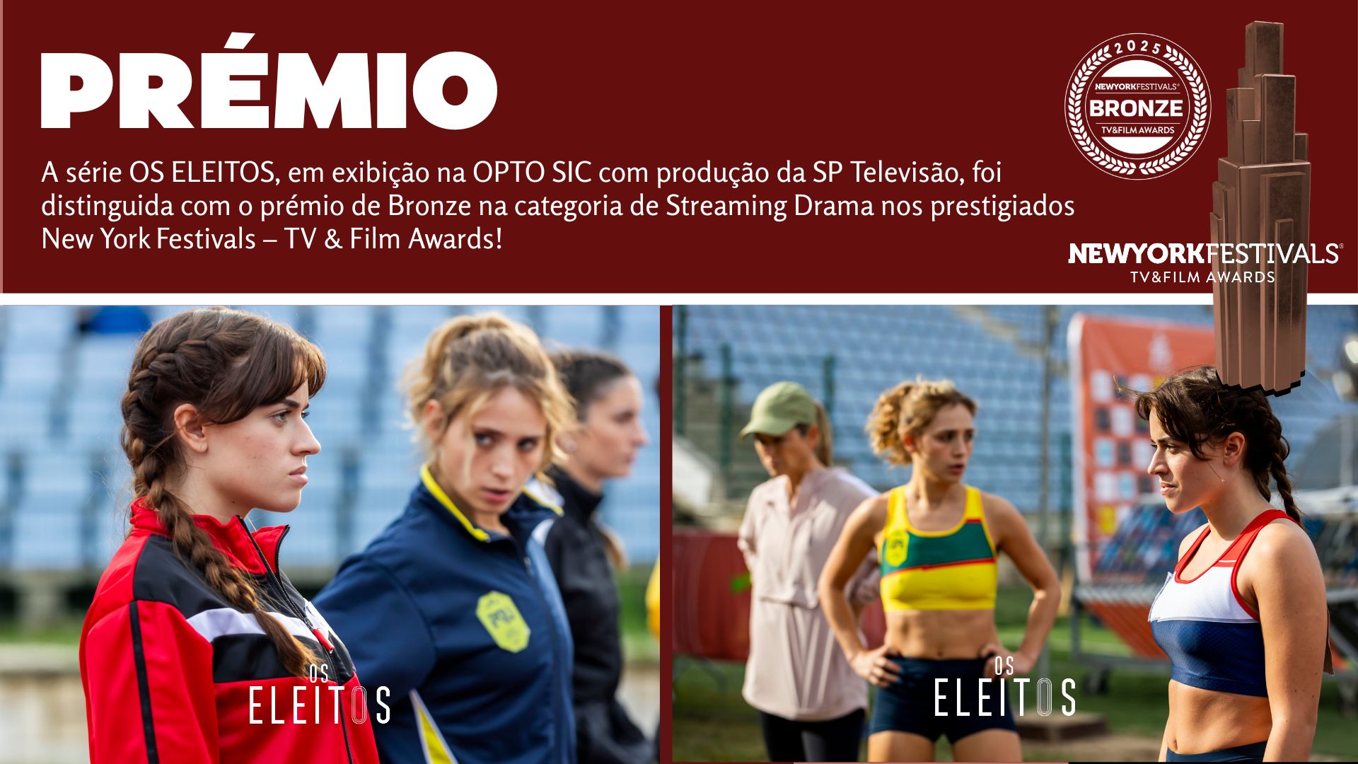Série OS ELEITOS da OPTO SIC e produção da SP Televisão, conquista Bronze nos New York Festivals – TV & Film Awards