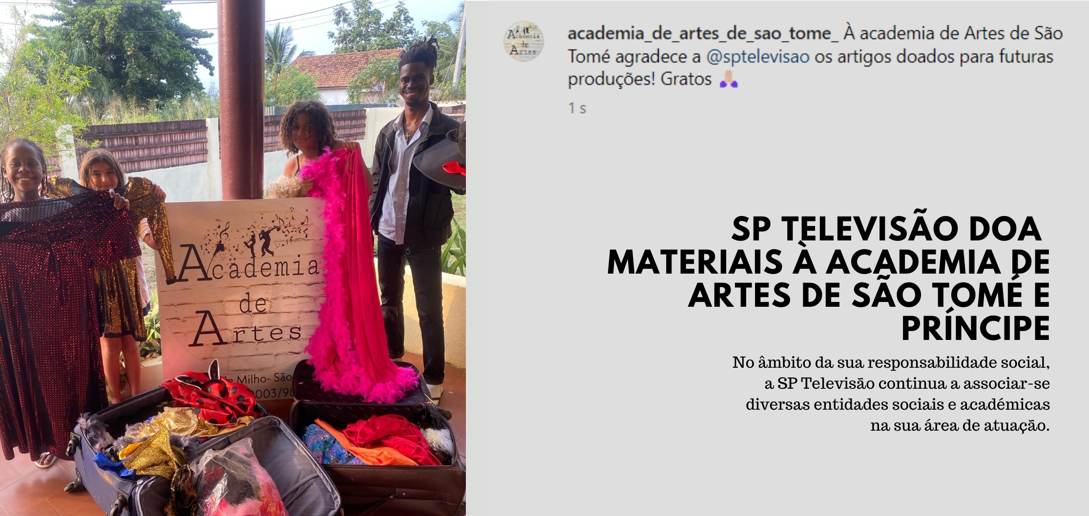 Solidariedade em Ação: SP Televisão Doa 60 kg de Materiais à Academia de Artes de São Tomé e Príncipe