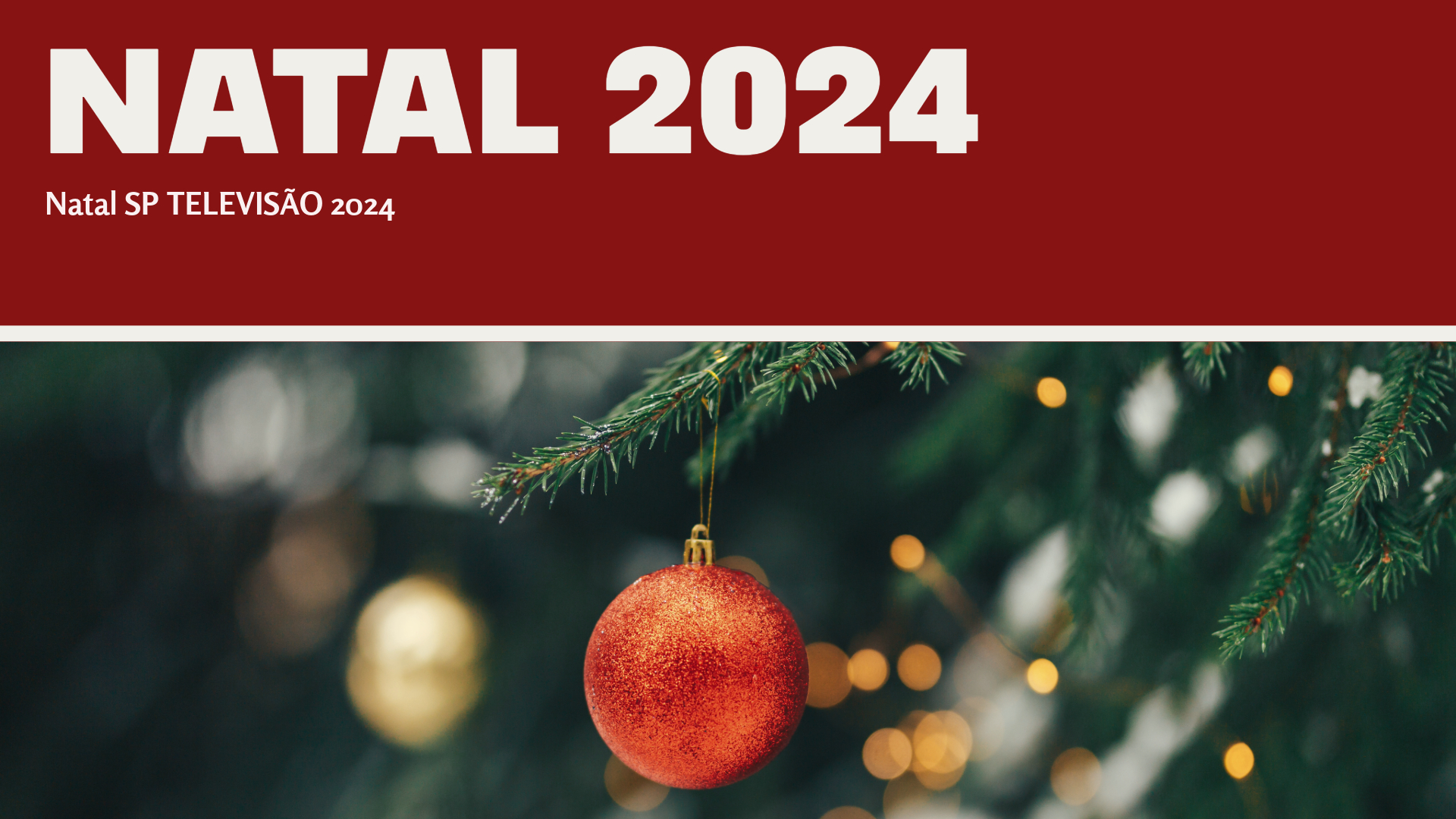 Natal 2024 SP Televisão🎄 🎁